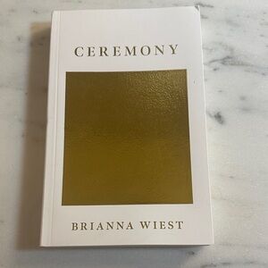 Ceremony by Brianna Wiest Book